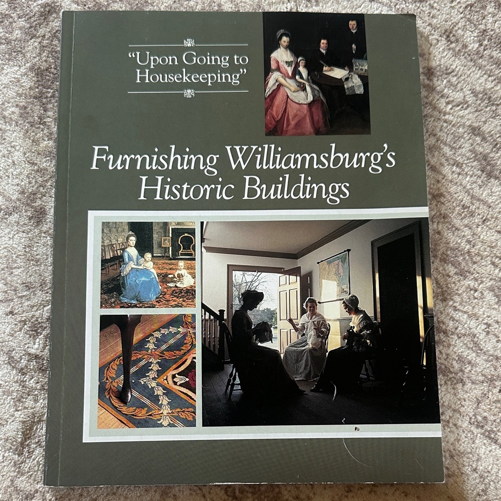 Furnishing Williamsburg's Historic Buildings Book